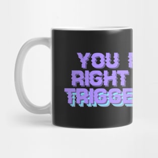 Triggered Freestyle Mug